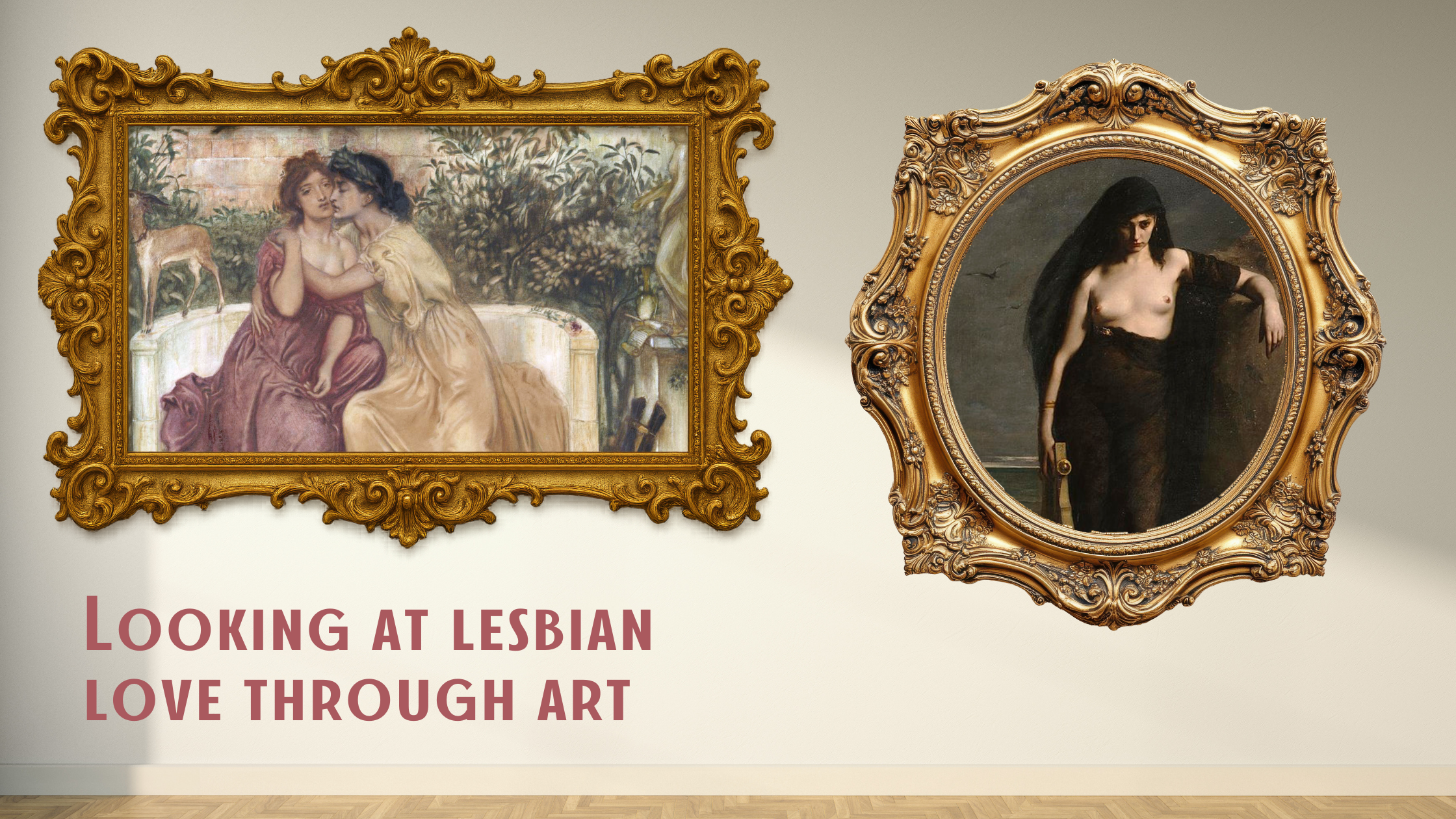 Looking at Lesbian Love Through Art